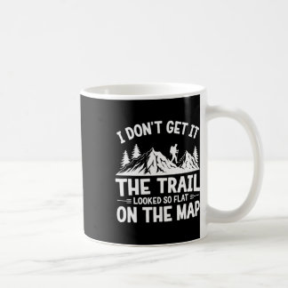 Ich verstehe es nicht Trail-Wanderung Natur-Abente Kaffeetasse