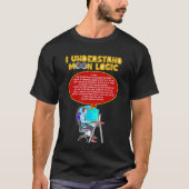 Ich verstehe Moon Logic (digital) T-Shirt (Vorderseite)