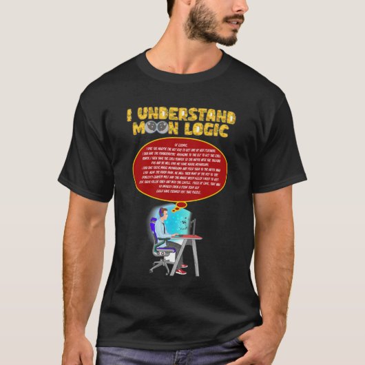 Ich verstehe Moon Logic (digital) T-Shirt (Vorderseite)