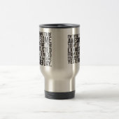 Ich versuche, fantastischer heutiger Tag zu sein, Reisebecher (Mittel)