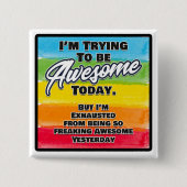 Ich versuche heute Phantastisch zu sein Button (Vorderseite)