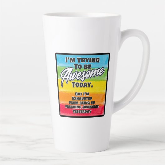 Ich versuche heute Phantastisch zu sein Milchtasse (Rechts)