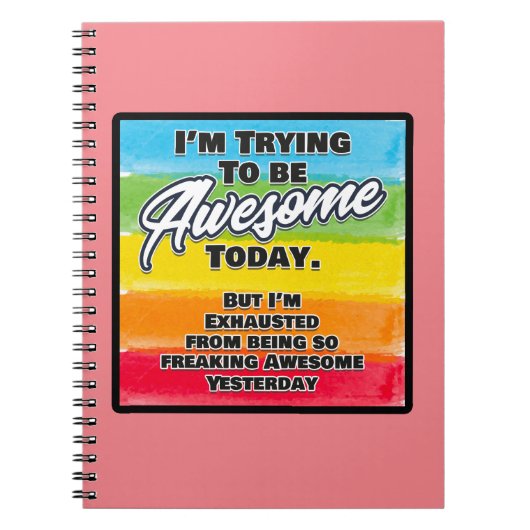 Ich versuche heute Phantastisch zu sein Notizblock (Vorderseite)