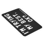 Ich versuche mein Bestes, ok? Magnet (Rechte Seite)