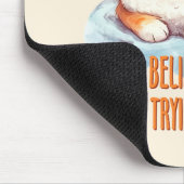Ich versuche meine Niedlichste Orangenkatze Mousepad (Ecke)