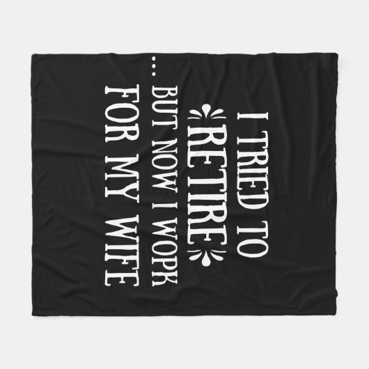 Ich versuchte, Funny Retirement Geschenke für Männ Fleecedecke (Vorderseite (Horizontal))