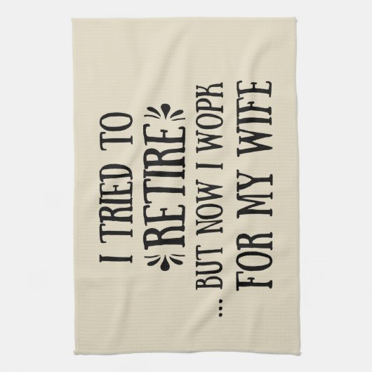 Ich versuchte, Funny Retirement Geschenke für Männ Geschirrtuch (Vertikal)