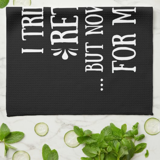 Ich versuchte, Funny Retirement Geschenke für Männ Geschirrtuch (Gefaltet)