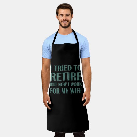 Ich versuchte, Funny Retirement Geschenke für Männ Schürze (Getragen)