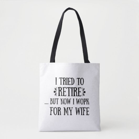 Ich versuchte, Funny Retirement Geschenke für Männ Tasche (Vorderseite)