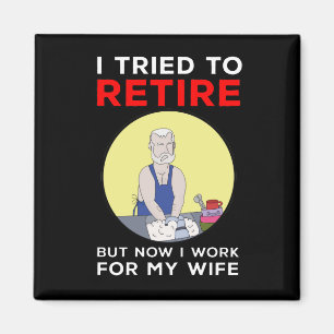 Ich versuchte in Rente zu gehen, aber jetzt arbeit Magnet