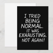 Ich versuchte, normal zu sein. Es war anstrengend. Einladung (Vorne/Hinten)