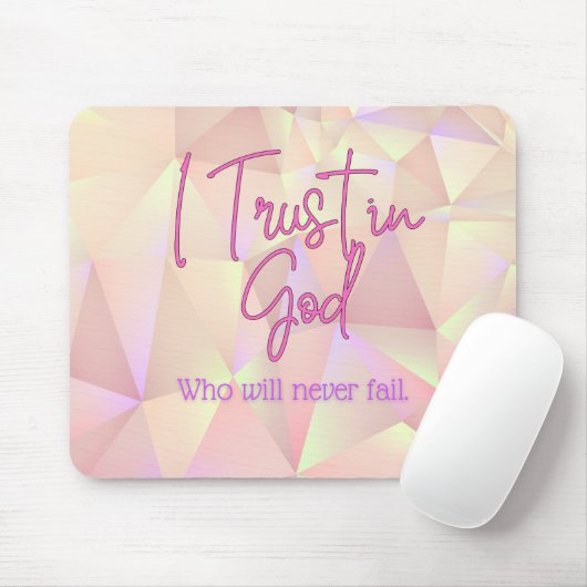 Ich vertraue auf den rosa Hintergrund Gottes Mousepad (Mit Mouse)
