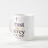 Ich vertraue auf seine Barmherzigkeit Christlicher Kaffeetasse (Vorderseite Links)