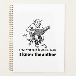 Ich vertraue dem nächsten Kapitel, weil ich kenne  Planer