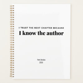 Ich vertraue dem nächsten Kapitel, weil ich kenne  Planer