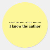 Ich vertraue dem nächsten Kapitel, weil ich kenne Runder Aufkleber (Vorderseite)