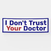 Ich vertraue Ihrem Arzt nicht Banner (Horizontal)