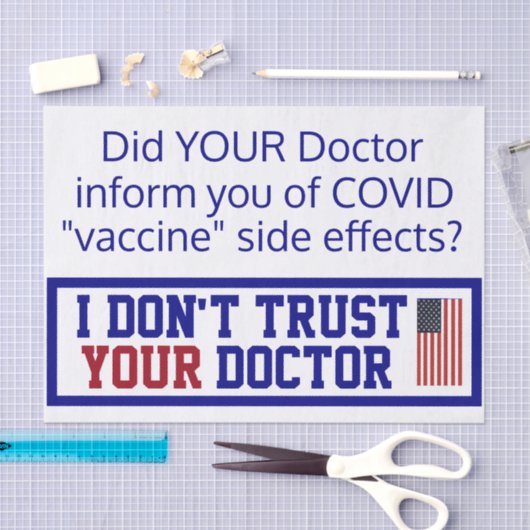 Ich vertraue Ihrem Arzt nicht Seidenpapier (Handwerk)