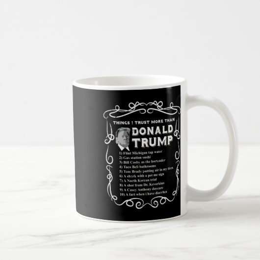 Ich vertraue mehr als Donald Trump Anti Potus Vote Kaffeetasse (Rechts)