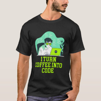 Ich verwandele Kaffee in Code Lifestyle Es Technik T-Shirt