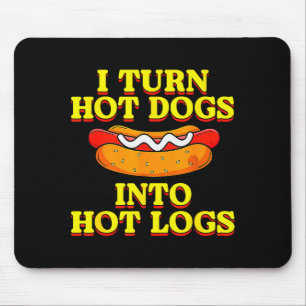 Ich verwandle Hot Dogs in heiße Holzscheite Toilet Mousepad