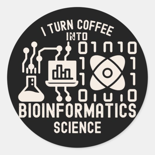 Ich verwandle Kaffee in Bioinformatik Runder Aufkleber (Vorderseite)