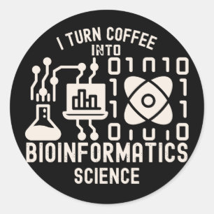 Ich verwandle Kaffee in Bioinformatik-Wissenschaft Runder Aufkleber