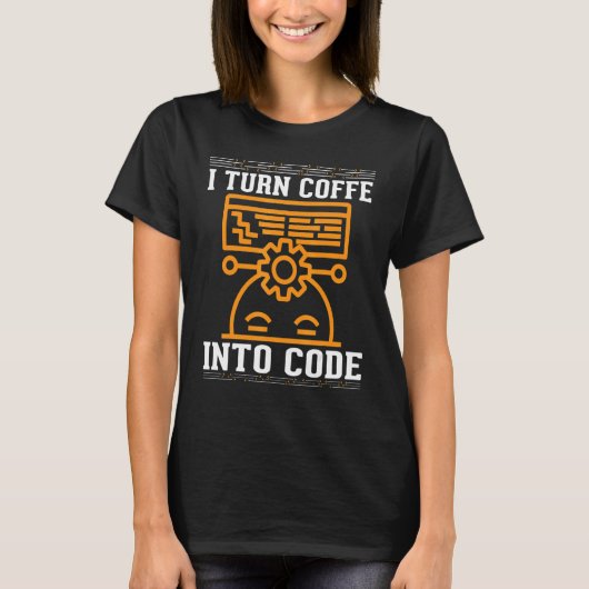 Ich verwandle Kaffee in Code-Programmierer 1 T-Shirt (Vorderseite)