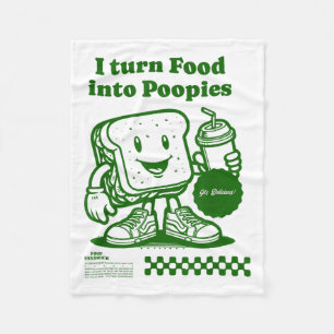 Ich verwandle Lebensmittel in "poopies Retro Funny Fleecedecke
