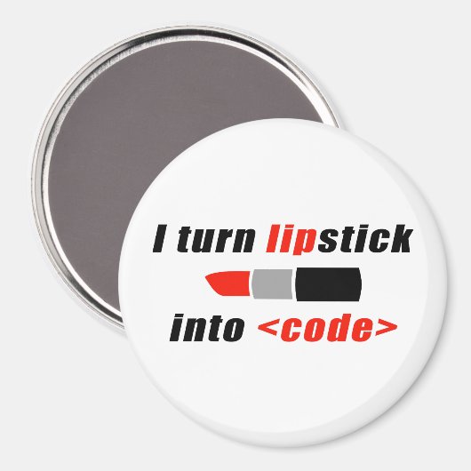 Ich verwandle Lippenstift in Code Magnet (Vorderseite/Rückseite)