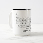 Ich verwende diese Tasse periodisch wissenschaftli (Vorderseite Links)