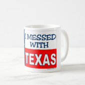 Ich verwirrte mit Texas Kaffeetasse (VorderseiteRechts)