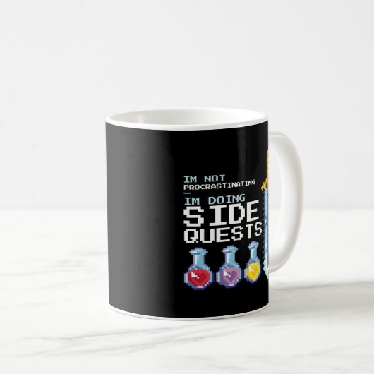 Ich verzögern nicht, dass ich nebenbei Quests mach Kaffeetasse (VorderseiteRechts)
