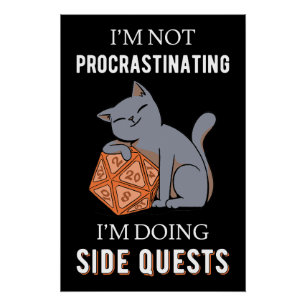 Ich verzögern nicht, ich mache seitliche Quests II Poster