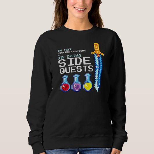 Ich verzögern seitliche Quest Rpg Roleplay G Sweatshirt (Vorderseite)