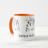 Ich vor dem Kaffee - Eine Frau, die eine Kaffeekor Tasse (Vorderseite Links)