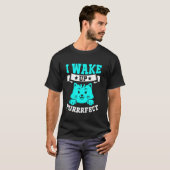 Ich wache auf, perfekte Katzenmutter T-Shirt (Vorne ganz)