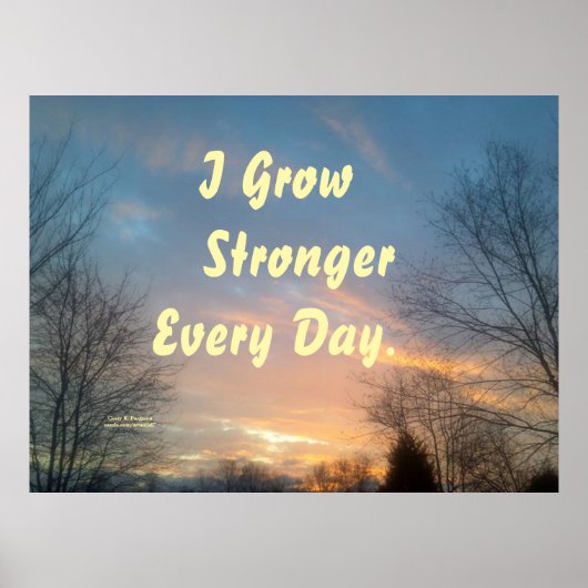 ICH WACHSE JEDEN TAG STÄRKER MOTIVIERUNGSPOSTER POSTER (Vorne)