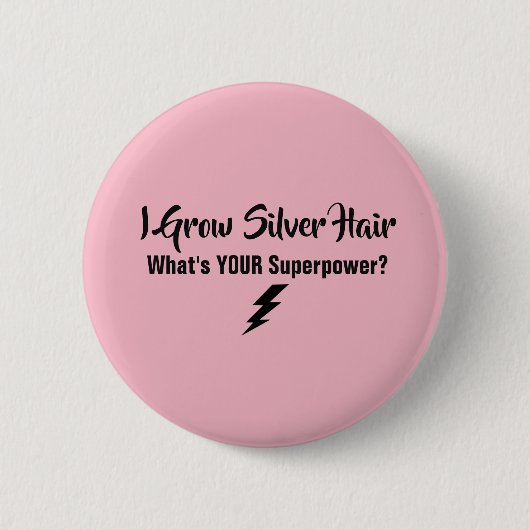 Ich wachse silbernen Haar-Knopf Button (Vorderseite)