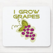 Ich wachse Trauben-T-Shirts und Geschenke Mousepad (Vorne)