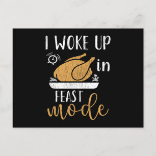 Ich wachte im Fest-Modus auf, lustiger Thanksgivin Postkarte