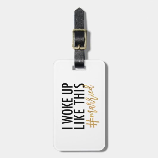 Ich wachte #married so auf! HERR Gepäckanhänger (Vorderseite vertikal)