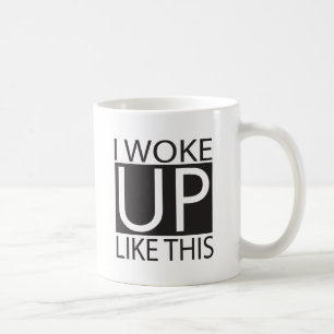 Ich wachte so - Schwarzes auf Kaffeetasse