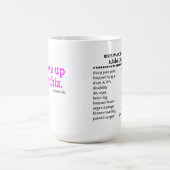 Ich wachte wie diese Tasse mit Rückseite der (Mittel)