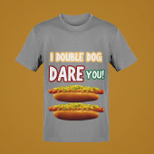 "Ich wage es, dich zu wagen!" Funny Men Hotdog Jok T-Shirt