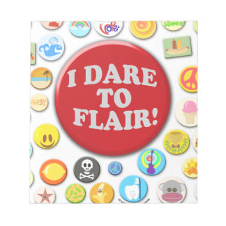 Ich wage es zu Flair Notizblock