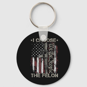 Ich wähle den Felon Funny Trump 2024 für das Absti Schlüsselanhänger