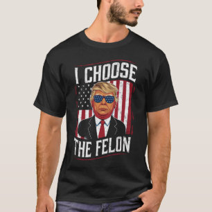 Ich wähle den Verbrecher lustiger Trump US-Wahl T-Shirt