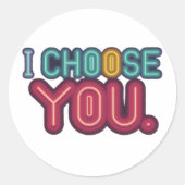 "Ich wähle dich." Runder Aufkleber (Vorderseite)